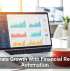 Accelerate Growth With Financial Reporting Automation