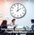 Better Scheduling Software Helps Teams Use Time Wisely