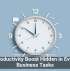 The Productivity Boost Hidden in Everyday Business Tasks