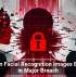 9 Million Facial Recognition Images Exposed in Major Breach